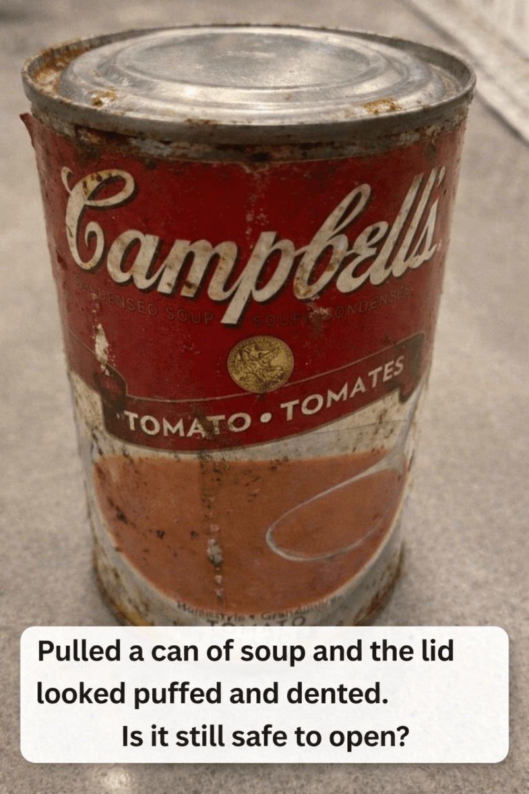 I Almost Opened That Can… Until I Noticed the Lid Was Puffed